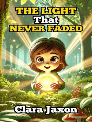 cover image of The Light That Never Faded
